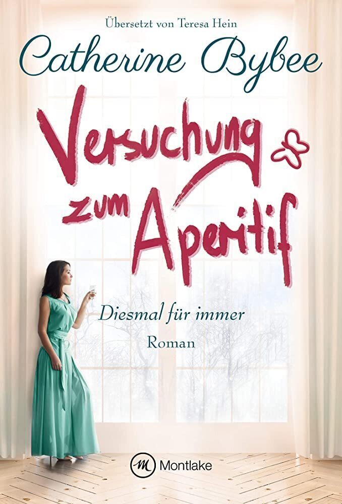 Thumbnail - Versuchung Zum Aperitif | Roman | Catherine Bybee | Deutsch |