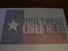 Toyota Tundra Decal Built Here Lives Here sticker Texas