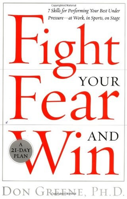 #ad #ad Fight Your Fear and Win: Seven Skills for Performing Your Best Under Pressure $4.99