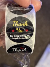 Thank You For Supporting My Small Business Stickers, 2 Rolls Of 500. New.Sealed