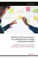 Factores CríTicos Que Influyen En La PlanificacióN De Ventas Y Operaciones...