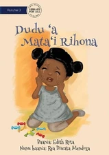Dudu's Toothache - Dudu 'a Mata'i Rihona by Edith Rota (Miscellaneous languages)
