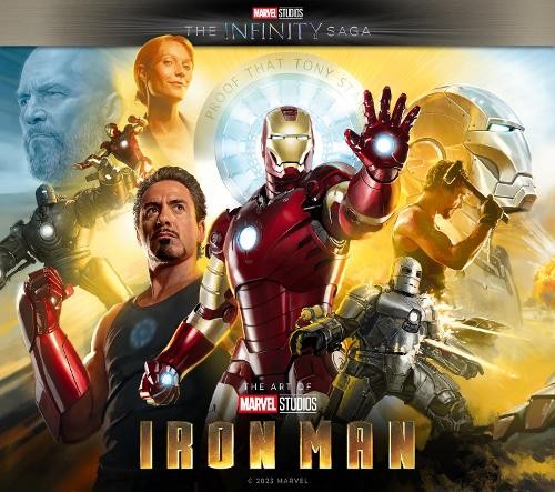 Marvel Studios' The Infinity Saga - Iron Man: The Art of the ... - 9781803364940
