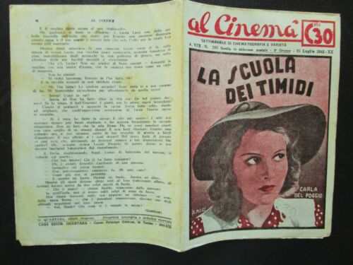 AL CINEMA 285 LA SCUOLA DEI TIMIDI QUARTARA 1942 !!! CARLA DEL POGGIO - Foto 1 di 2