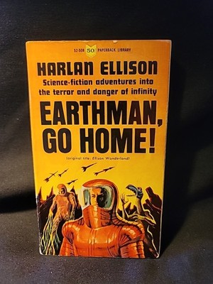 Earthman, Go Home! Harlan Ellison  2nd print PB Library  Vintage Sci-Fi