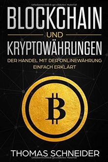 Blockchain und Kryptowährungen: Der Handel mit der Onlin... | Buch | Zustand gut