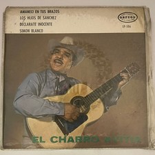 FRANCISCO CHARRO AVITIA - EL CHARRO AVITIA - MEXICAN 7" EP PS, RANCHERAS