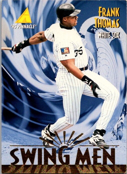 Frank Thomas Base Pinnacle 302 NM