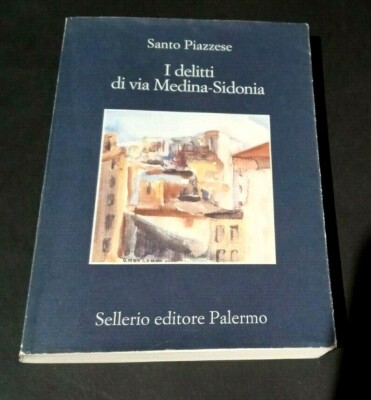  Santo Piazzese - Die Verbrechen der Via Medina - Sidonia R2