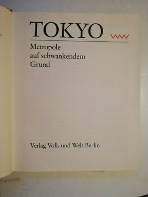 Tokyo - Metropole auf schwankenden Grund