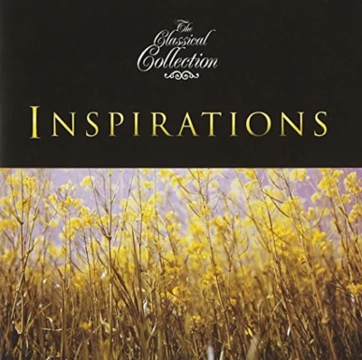 Various Composers - The Classical Collection - Inspirations CD (2007) Audio - Image 1 of 4