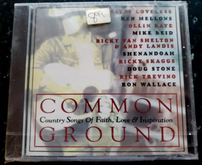 Various Artists : Common Ground: Country Songs of Faith, Love and Inspiration CD