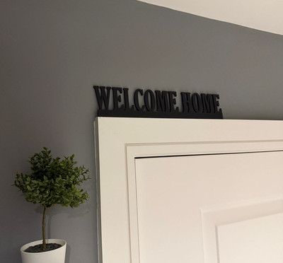 Welcome Home Acryl Tür Topper Wandschild - andere Designs und Farben verfügbar