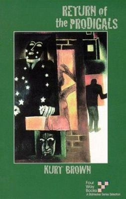 Return of the Prodigals Paperback Kurt Brown