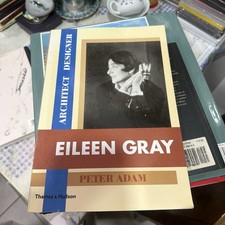 Eileen Gray: Architect / Designer: A Bio..., Peter Adam