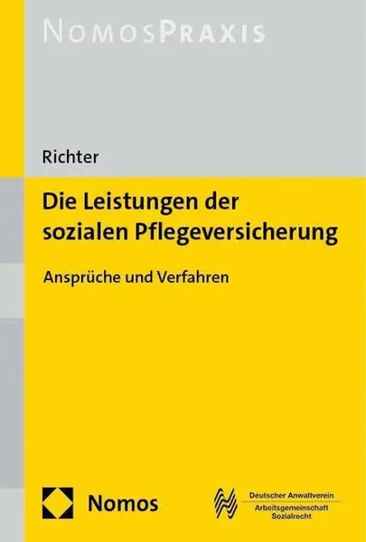 Die Leistungen Der Sozialen Pflegeversicherung | AnsprüChe Und Verfahren | Buch-image