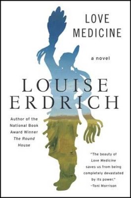 Love Medicine: Newly Revised Edition (P.S.) - Paperback - GOOD