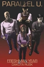 Parallel U. - Freshman Year by Dakota Rusk (English) Paperback Book