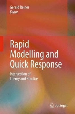Rapid Modelling and Quick Response by Gerald Reiner - 9781849965248
