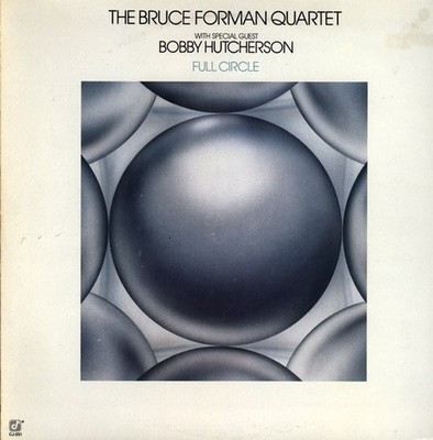 The Bruce Forman Quartet With Special Guest Bobby Hutcherson - Full Vinyl 226028