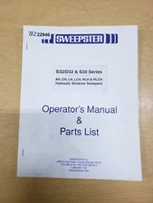 Sweepster S32 D32 S30 Series Hydraulic Sweeper Operators & Parts Manual
