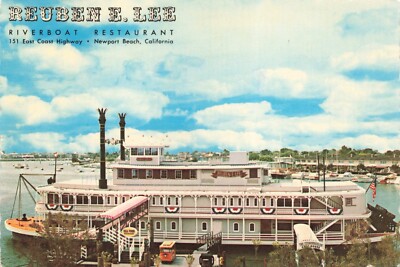 Postcard CA Newport Beach Reuben E. Lee Riverboat Restaurant East Coast Highway
