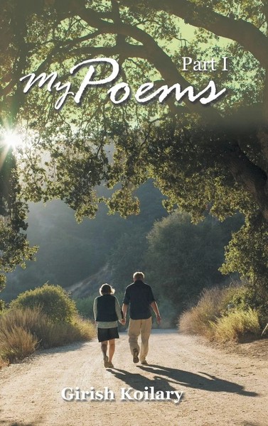 Girish Koilary | My Poems | Buch | Englisch (2018) | Part I | Gebunden-image