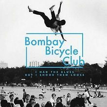 I Had the Blues,But I Shook Them Loose von Bombay Bicycle ... | CD | Zustand gut