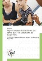 RepréSentations Des Soins De Santé Dans La Commune De Baguineda Isac Kodio