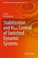 Stabilization And H¿ Control Of Switched Dynamic Systems Jun Fu