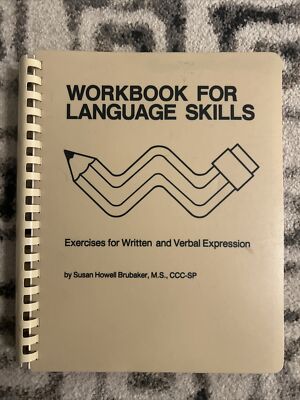 Workbook For Language Skills: Exercises For Written And Verbal Expression