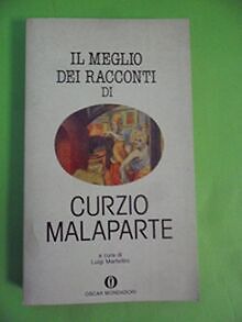 Il meglio dei racconti di Curzio Malaparte (Oscar narrat... | Buch | Zustand gut - not specified