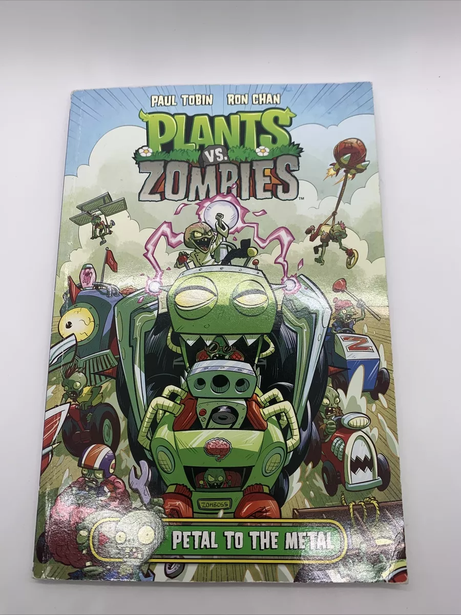 Plants vs. Zombies Volume 5: Petal to the Metal by Paul Tobin