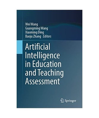 Artificial Intelligence in Education and Teaching Assessment