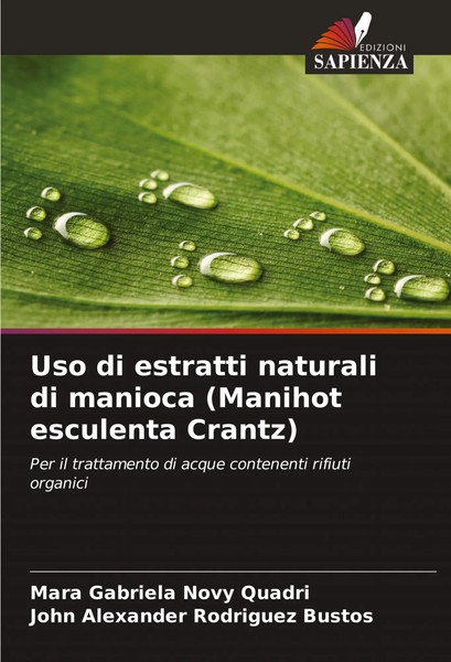 Uso Di Estratti Naturali Di Manioca (Manihot Esculenta Crantz) Quadri (U. A.)-image