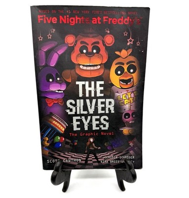 Silver Eyes: Five Nights at Freddy's (Five Nights at Freddy's Graphic Novel #1)