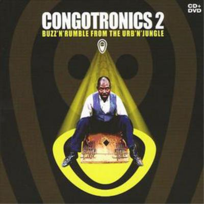 Various Artists Congotronics 2: Buzz'n'rumble from the Urb'n'ju (CD) (UK IMPORT)