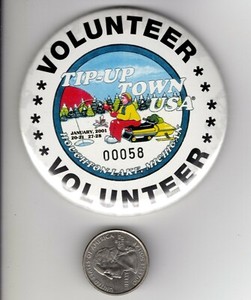 2001 TIP UP TOWN VOLUNTEER BADGE PIN PINBACK-MICHIGAN DNR DEER FISHING PATCHES