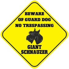 Crossing Sign Giant Schnauzer Beware Guard Dog No Trespassing Cross Xing Metal