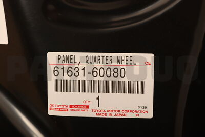 ℳ. 6163160080 Genuine Toyota PANEL, QUARTER WHEEL HOUSE, OUTER RH