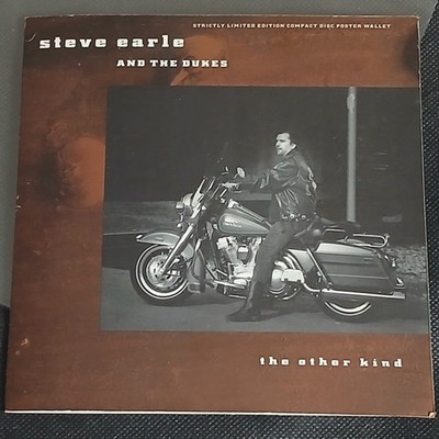 Steve Earle & The Dukes   The Other Kind [Back Out On The Road Again] (1990 CD)