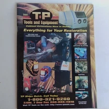 TP Tools And Equipment Everything For Your Restoration Mail Order Catalog 2001