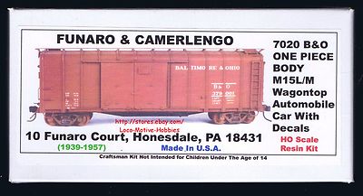 LMH Funaro 7020  BALTIMORE & OHIO  B&O M15L/M Wagon Top BOXCAR Kit  1-PIECE BODY