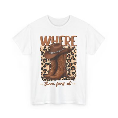 Where Them Fans at Boots On Da Ground Cowgirl Linedance T-Shirt