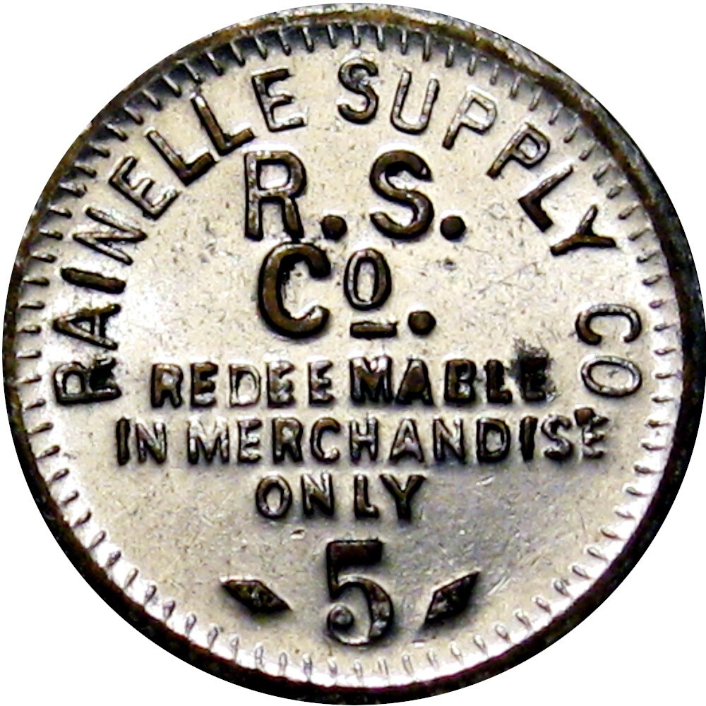 1926 Rainelle West Virginia Lumber Scrip Good For Token Rainelle Supply