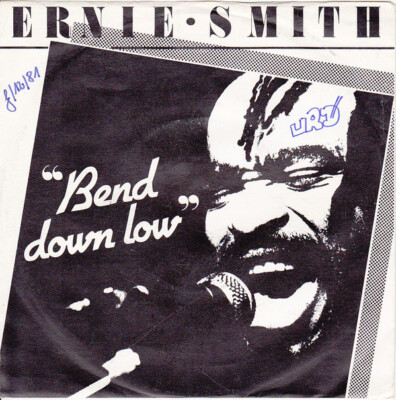 Ernie Smith - Bend Down Low / One Man Same Man (7'')