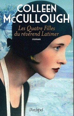 Les Quatre Filles du révérend Latimer - McCullough, Colleen