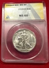 1918-D Walking Liberty ANACS MS60 BU+ Full Mint Luster  Scarce Date ☀️
