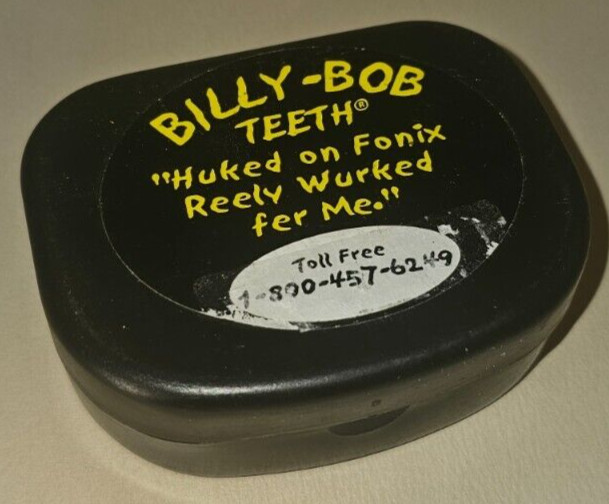 Vintage Billy Bob Teeth Huked on Fonix Reely Wurked fer Me Novelty Gag