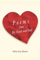 Melvin Avery Edwards | Poems From My Heart And Soul | Taschenbuch | Englisch